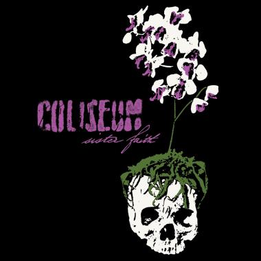 Coliseum -  Sister Faith